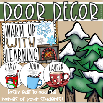 Preview of Warm Up With Learning Winter Door Decorations Bulletin Board Display EDITABLE