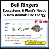 Science Bell Ringers 5th grade Ecosystems & Plant's Needs 