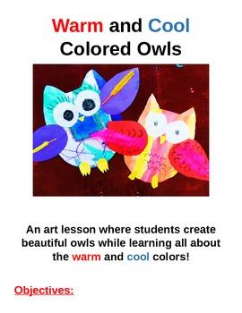 Preview of Elementary Art Lesson - Warm and Cool Colored Owls