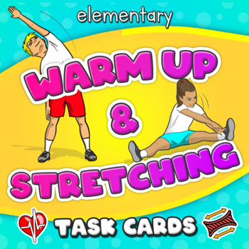 Preview of Warming up & Stretching exercise task cards for PE and Sport