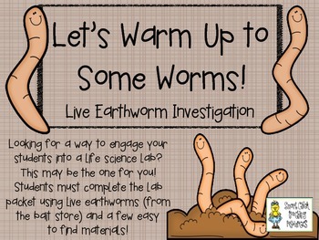 Preview of Let's Warm Up to Worms: A Lab Packet Using LIVE Earthworms