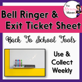 Bell Ringer/Warm Up and Exit Ticket/Closing Weekly Sheet (FREE)