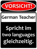 Warning! German teacher!