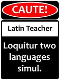 Warning! Latin Teacher!