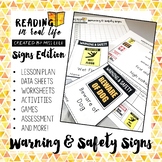 Warning & Safety Signs Functional Sight Words Reading Unit