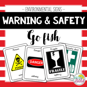 Download Warning & Safety Signs Go Fish Game by Miss Lulu | TpT