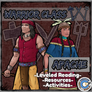 Preview of Warrior Class - Apache Resources - Differentiated Leveled Reading & INB