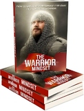 Warrior Mindset  how to have a warrior mindset