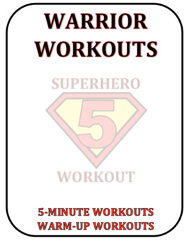 Warrior Workouts 5 Minute Warm Up Workouts