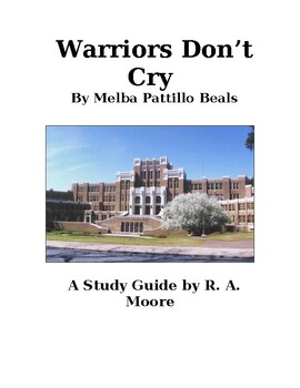 Preview of "Warriors Don't Cry" by Melba Pattillo Beals: A Study Guide
