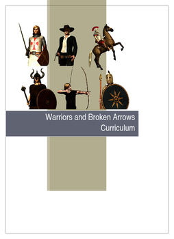 Preview of Warriors and Broken Arrows-Teacher Curriculum