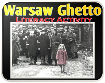 Preview of Warsaw Ghetto (Holocaust) Literacy Activity