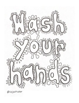 Hand Washing Coloring Pages - Cleaning Remaining Soap Hand Washing Coloring Pages Coloring Sun : The words wash your hands are written with a dot font ready for kids to trace over it with the message wash your hands to reduce the spread of germs written below.