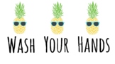 Wash Your Hands Pineapples