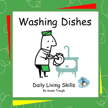Preview of Washing Dishes - 2 Workbooks - Daily Living Skills