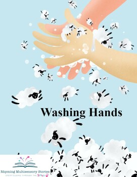 Preview of Washing Hands - A Multisensory Poem