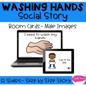 Preview of Washing Hands- Male -Visual Social Story- Boom Cards- Potty Steps- Bathroom