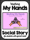 Washing My Hands- Social Narrative for Student's with Spec