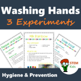 Washing hands - 3 Experiments to show the importance