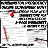 Washington Administration Webquest with Digital Option