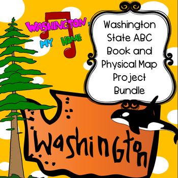 Preview of Washington Bundle--Washington ABC Book and Physical Map Research Project