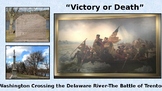 Washington Crossing the Delaware and the Battle of Trenton