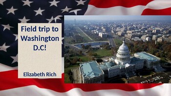 Preview of Washington D.C. Digital Field Trip