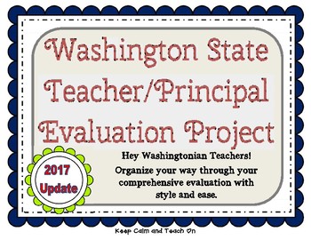 Preview of 2017 UPDATE! Washington St. TPEP Criteria & Evidence Tool for the Comp Eval.