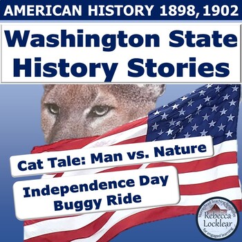 Preview of Washington State History Stories: Cat Tale, Independence Day Buggy Ride