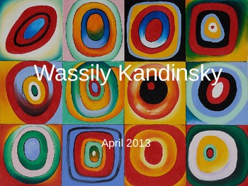 Preview of Wassily Kandinsky PowerPoint Presentation