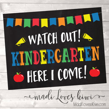 Watch Out Kindergarten Here I Come Chalkboard Photo Prop Sign Tpt