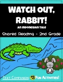 Watch Out, Rabbit! Shared Reading Grade 2