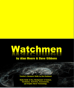 Preview of Watchmen Teacher's Resource