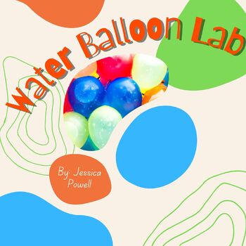 Preview of STEM Water Balloon Launch Experiment