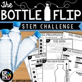 Water Bottle Flip STEM Challenge + STEM Activity