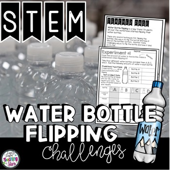 Preview of Water Bottle Flipping STEM Challenge | Google Classroom | Back to School