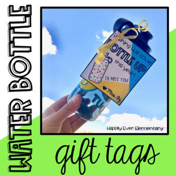 Preview of Water Bottle Gift Tag | End of the Year Student Gifts