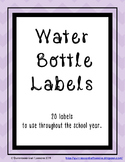 Water Bottle Labels - Throughout the School Year.