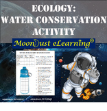 Ecology: Water Conservation - ACTIVITY (great for Earth Day!)