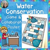 Water Conservation Game & Collaborative Poster | Primary G