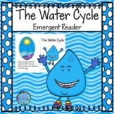 Water Cycle Emergent Reader for Kindergarten First Grade &