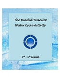 Water Cycle Beaded Bracelet Activity