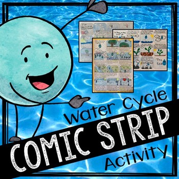 Water Cycle Comic Activity by Katie Sue Meyer | Teachers Pay Teachers