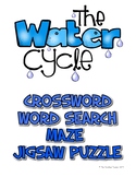 Water Cycle - Crossword, Word Search, Maze, Jigsaw Puzzle 