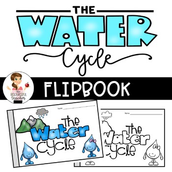 Water Cycle Flipbook by The Resourceful Teacher | TpT