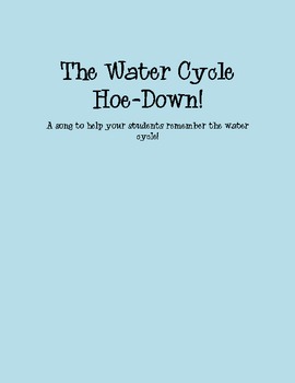 Preview of Water Cycle Hoe-Down