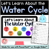 Water Cycle Science Unit with Digital Slideshow and Printa