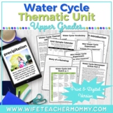 Water Cycle Thematic Unit for Upper Grades  (Print & Digit