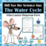 Water Cycle Video Response Worksheet Bill Nye the Science Guy