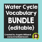 Water Cycle Vocabulary BUNDLE